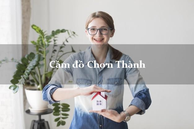 Cầm đồ Chơn Thành Bình Phước