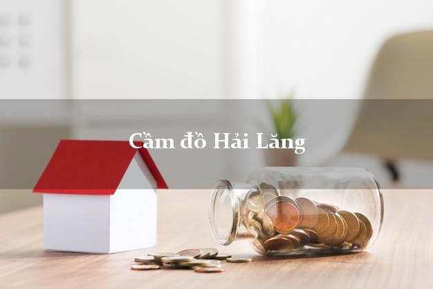 Cầm đồ Hải Lăng Quảng Trị