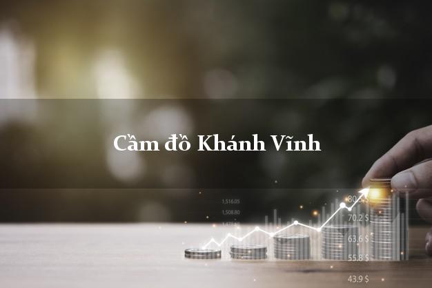 Cầm đồ Khánh Vĩnh Khánh Hòa