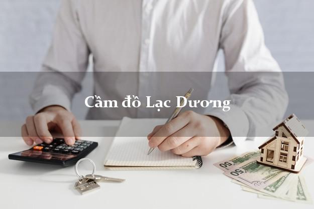 Cầm đồ Lạc Dương Lâm Đồng