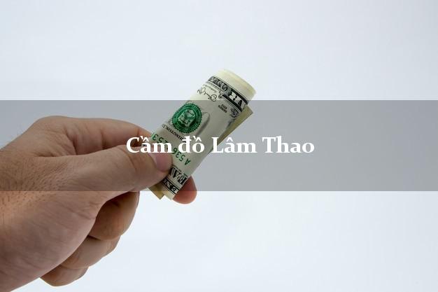 Cầm đồ Lâm Thao Phú Thọ