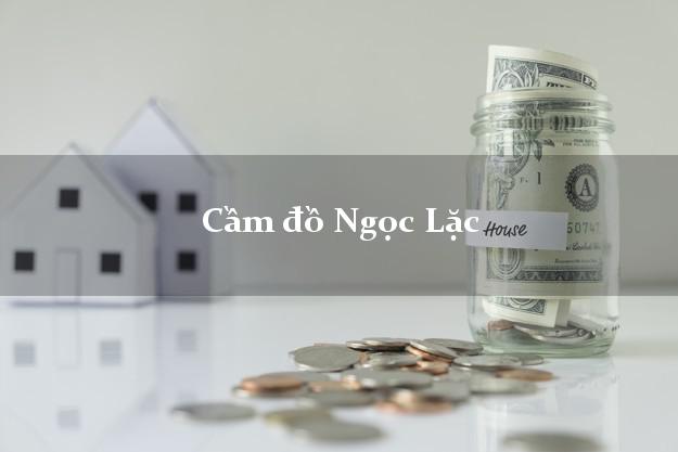 Cầm đồ Ngọc Lặc Thanh Hóa