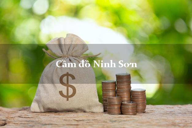 Cầm đồ Ninh Sơn Ninh Thuận