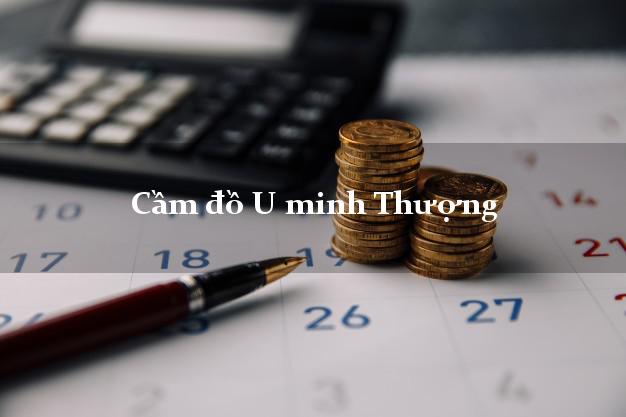 Cầm đồ U minh Thượng Kiên Giang