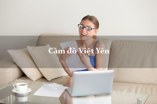 Cầm đồ Việt Yên Bắc Giang